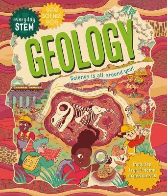 Everyday Stem Science--Geology - Robbie Cathro