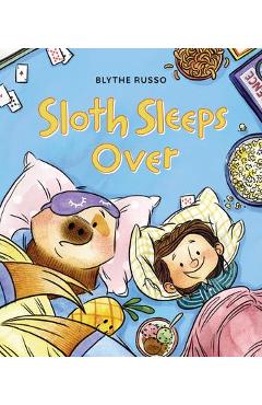 Coperta cărții 'Sloth Sleeps Over - Blythe Russo'