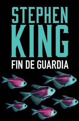Fin de Guardia / End of Watch - Stephen King
