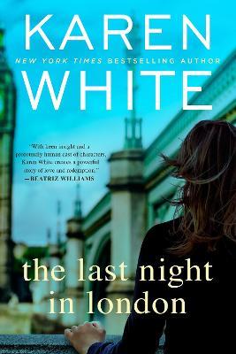 The Last Night in London - Karen White