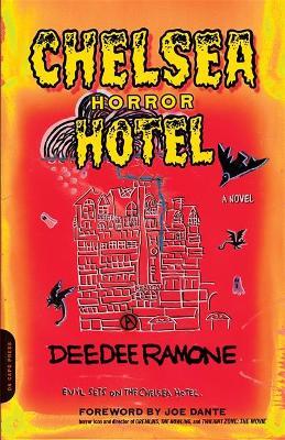 Chelsea Horror Hotel - Dee Dee Ramone