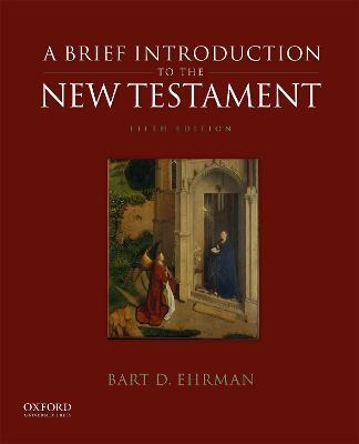Brief Introduction to the New Testament - Bart D. Ehrman