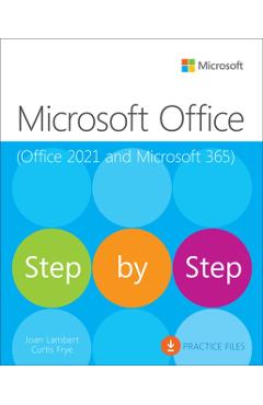 Microsoft Office Step by Step (Office 2021 and Microsoft 365) - Joan Lambert