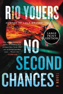 No Second Chances - Rio Youers
