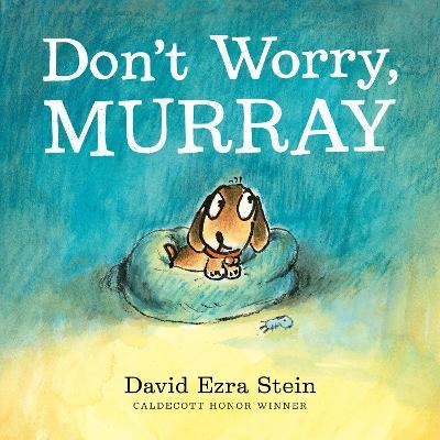 Don't Worry, Murray - David Ezra Stein
