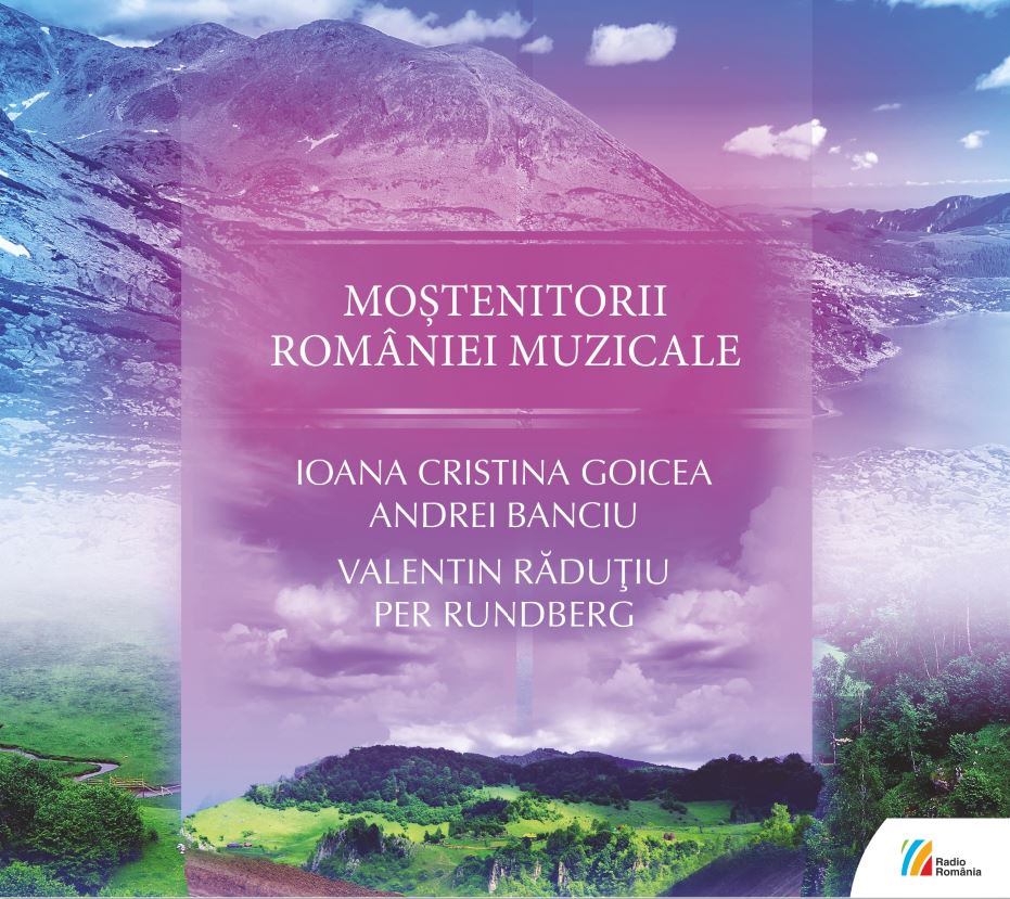 CD Mostenitorii Romaniei Muzicale vol. II