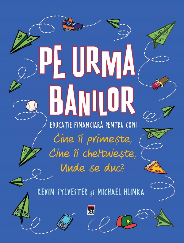 Pe urma banilor - Kevin Sylvester, Michael Hlinka