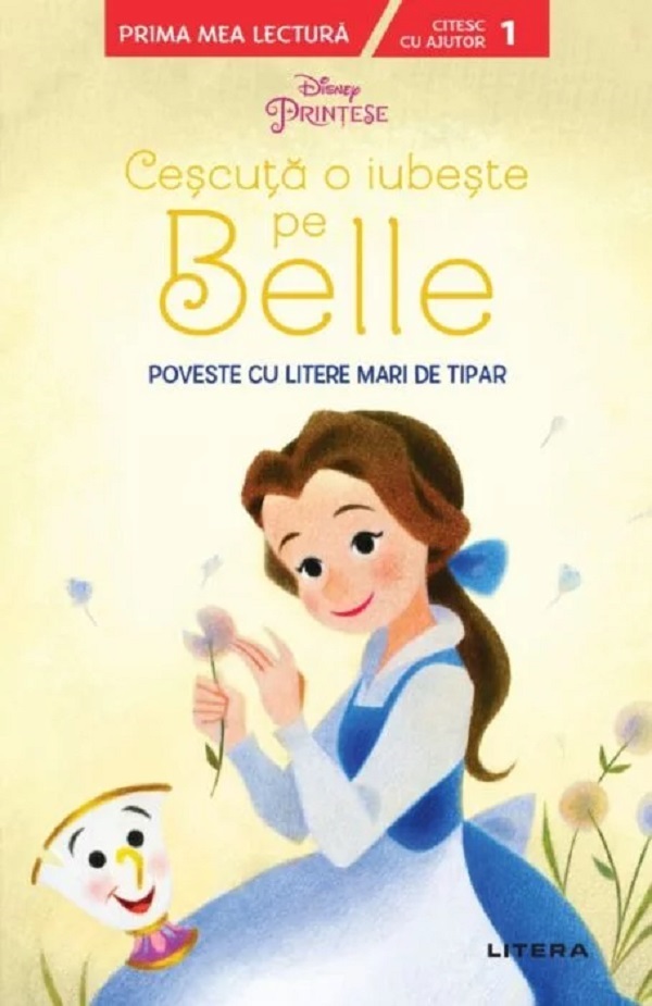 Disney Printese: Cescuta o iubeste pe Belle. Poveste cu litere mari de tipar. Nivelul 1
