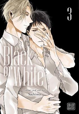 Black or White, Vol. 3 - Sachimo