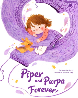 Piper and Purpa Forever! - Susan Lendroth
