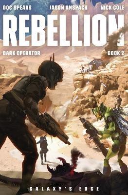 Rebellion: A Military Science Fiction Thriller - Jason Anspach