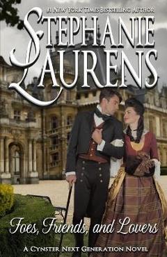 Poza produsului Foes, Friends and Lovers - Stephanie Laurens