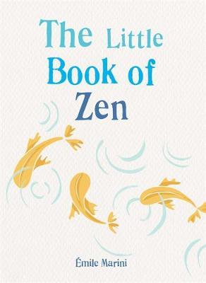 The Little Book of Zen - Gaia