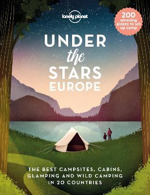 Under the Stars - Europe 1 - Lonely Planet