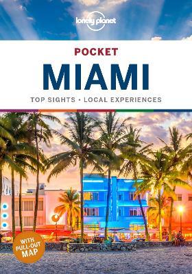 Lonely Planet Pocket Miami 2 - Adam Karlin