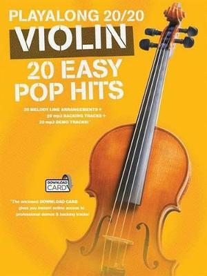 Play Along 20/20 Violin: 20 Easy Pop Hits - Hal Leonard Corp