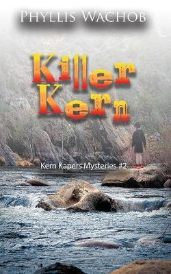 Killer Kern - Phyllis Wachob