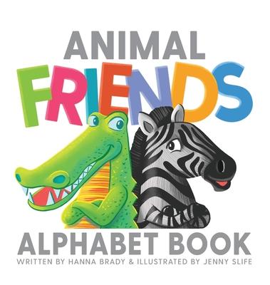 Animal Friends Alphabet Book - Jenny Slife