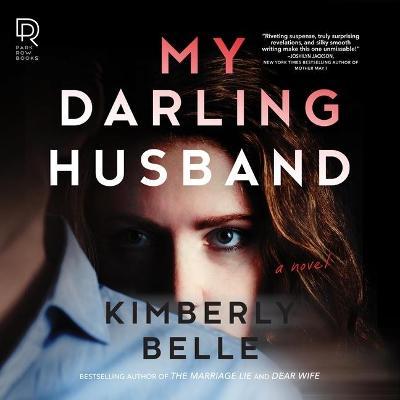 My Darling Husband - Kimberly Belle