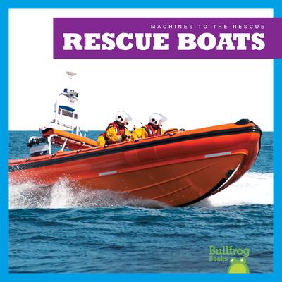 Rescue Boats - Bizzy Harris