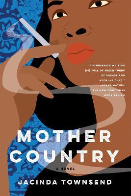 Mother Country - Jacinda Townsend