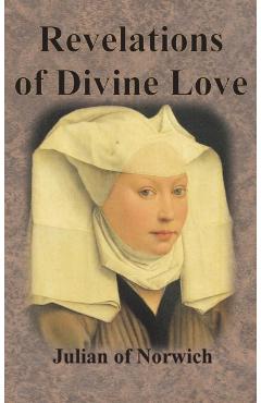 Revelations of Divine Love - Julian Of Norwich