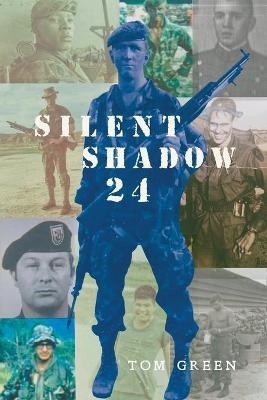 Silent Shadow 24 - Tom Green
