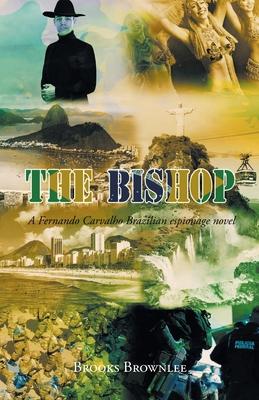 The Bishop - Brooks Brownlee