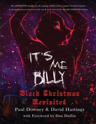 It's me, Billy - Black Christmas Revisited - Paul Downey