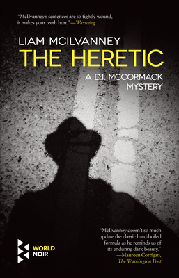 The Heretic - Liam Mcilvanney