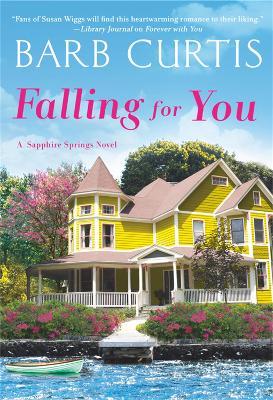 Falling for You - Barb Curtis