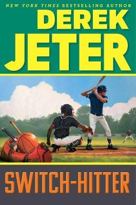 Switch-Hitter - Derek Jeter