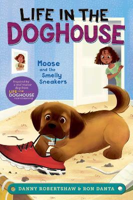 Moose and the Smelly Sneakers - Danny Robertshaw