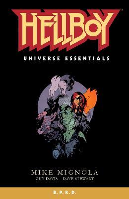 Hellboy Universe Essentials: B.P.R.D. - Mike Mignola