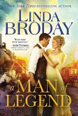 A Man of Legend - Linda Broday