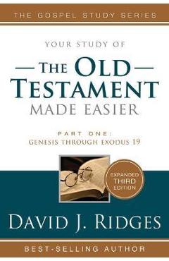 Coperta cărții 'The Old Testament Made Easier Vol. 1 3rd Ed. - David J. Ridges'