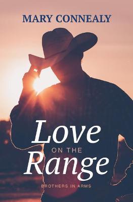 Love on the Range - Mary Connealy