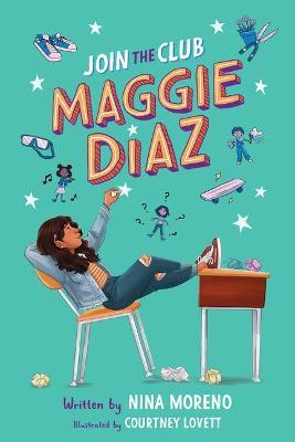 Join the Club, Maggie Diaz - Nina Moreno
