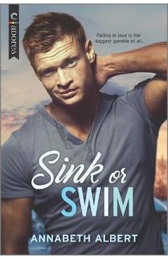 Poza produsului Sink or Swim - Annabeth Albert
