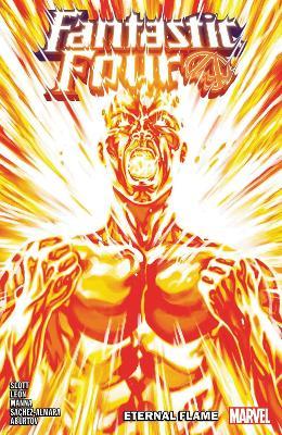 Fantastic Four Vol. 9: Eternal Flame - Dan Slott