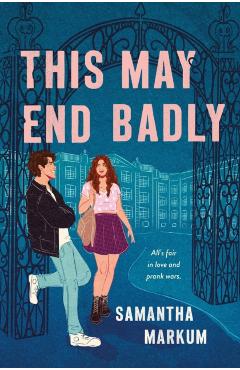 This May End Badly - Samantha Markum