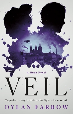 Veil: A Hush Novel - Dylan Farrow