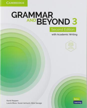 Grammar and Beyond Level 3 Student's Book with Online Practice: With Academic Writing - Randi Reppen