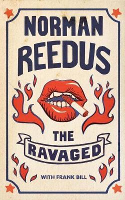 The Ravaged - Norman Reedus