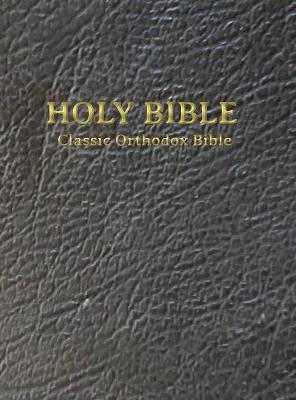 Classic Orthodox Bible - Lancelot Brenton