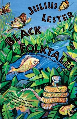 Black Folktales - Julius Lester