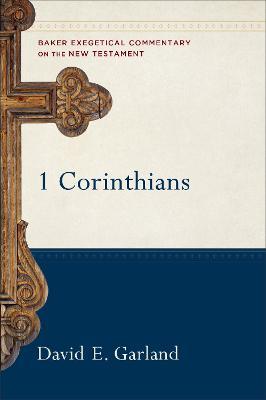 1 Corinthians - David E. Garland