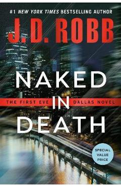 Naked in Death - J. D. Robb