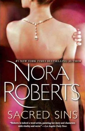 Sacred Sins - Nora Roberts