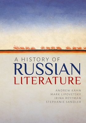 A History of Russian Literature - Kahn